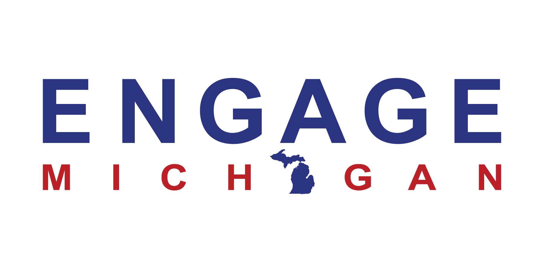 Engage Michigan Engage Michigan