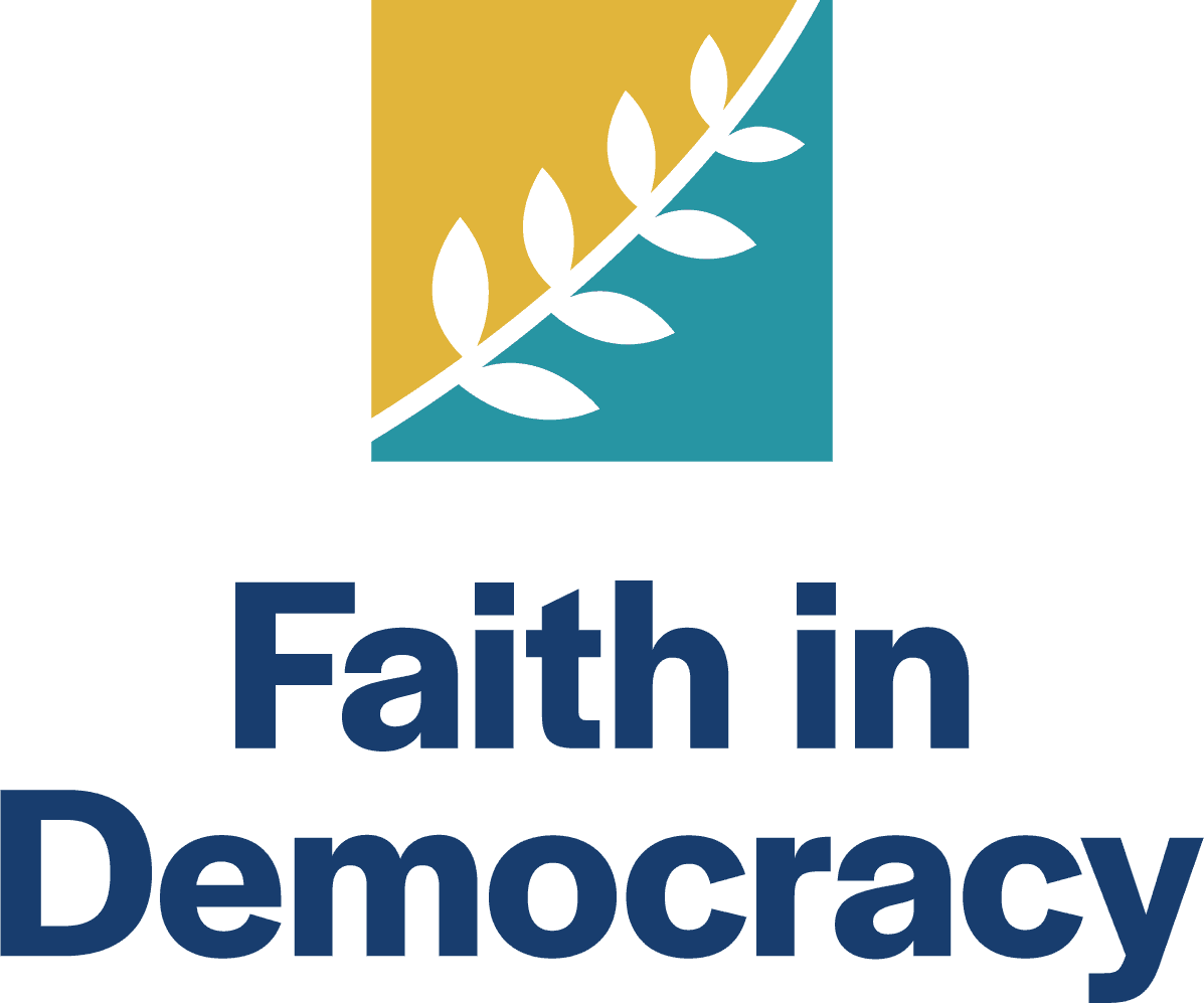 Faith in Democracy Faith in Democracy