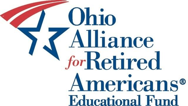 Ohio Alliance for Retired Americans Educational Fund Ohio Alliance for Retired Americans Educational Fund
